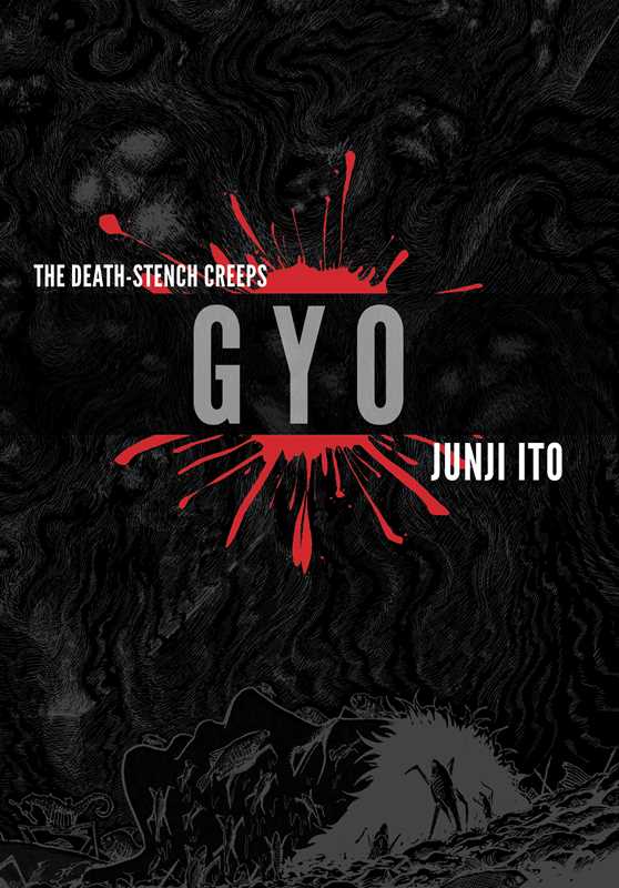 Gyo (2-in-1 Deluxe Edition) by Junji Ito: Hardcover; 400 pages / English