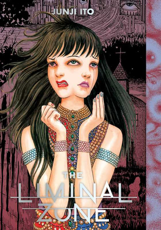 Liminal Zone by Junji Ito: Hardcover; 216 pages / English
