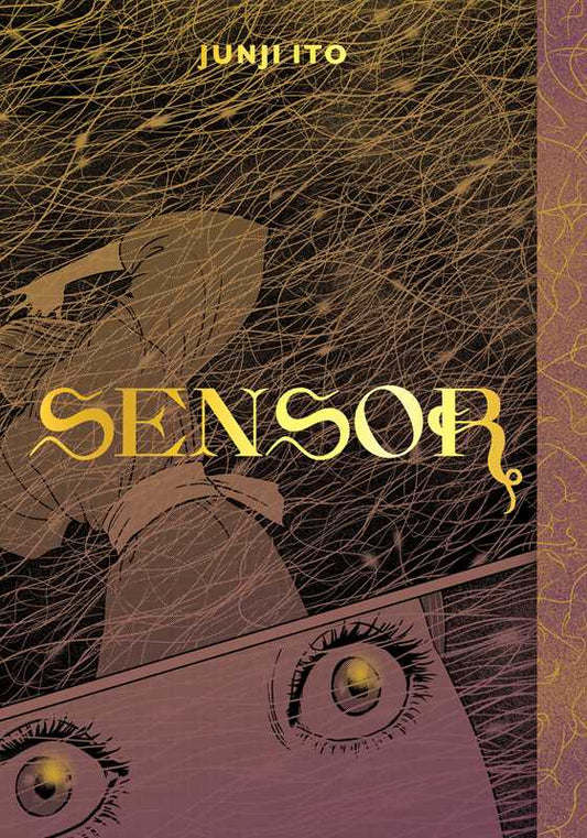 Sensor by Junji Ito: Hardcover; 240 pages / English