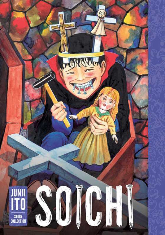 Soichi: Junji Ito Story Collection by Junji Ito: Hardcover; 416 pages / English