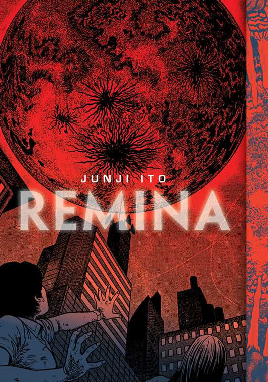 Remina by Junji Ito: Hardcover; 256 pages / English